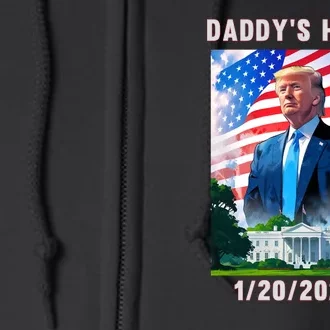 Donald Trump 2024 Daddys Home Full Zip Hoodie