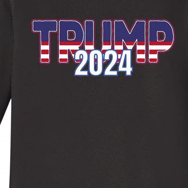 Donald Trump 2024 For President Conservative Republican Baby Long Sleeve Bodysuit