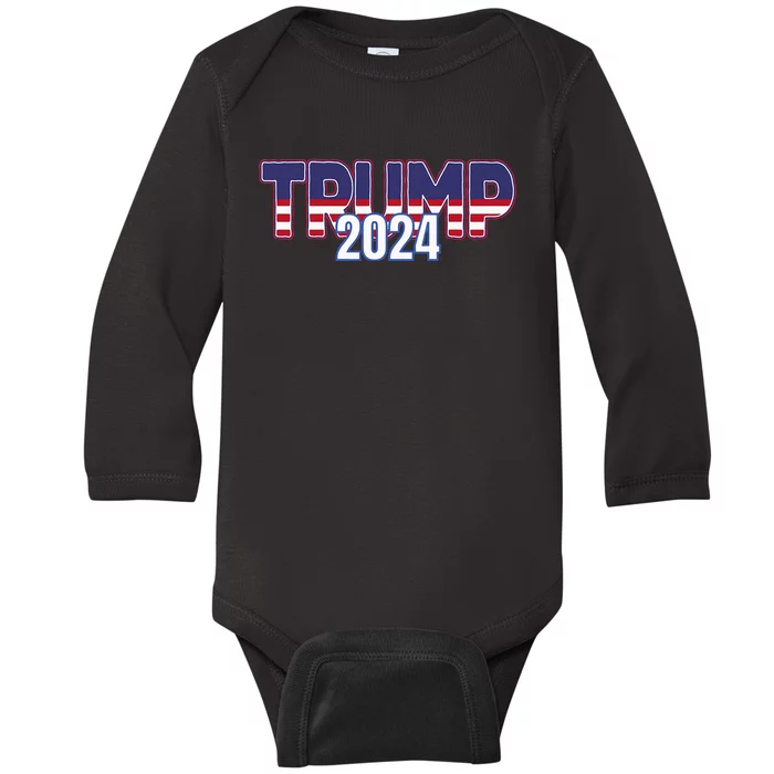 Donald Trump 2024 For President Conservative Republican Baby Long Sleeve Bodysuit