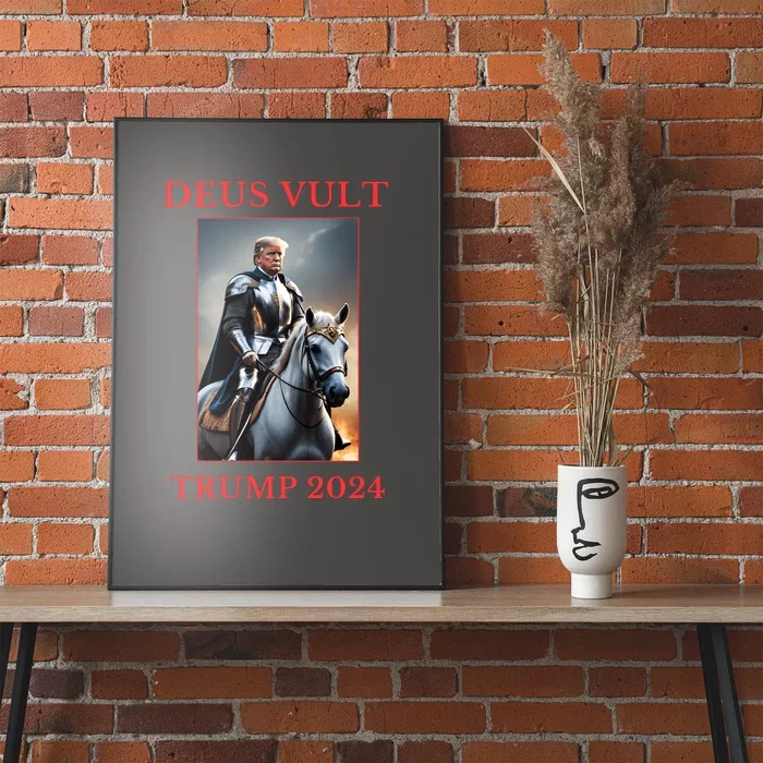 Donald Trump 2024 Deus Vult Poster