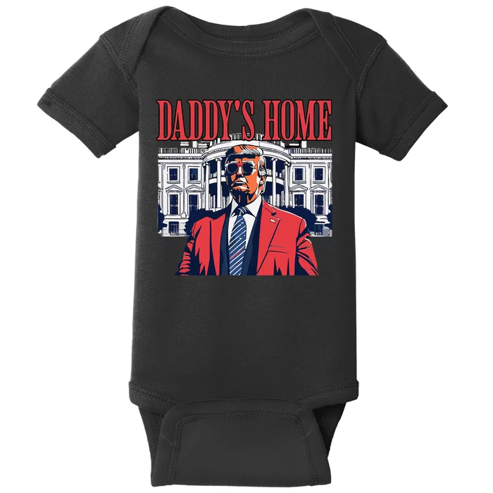 Donald Trump 2024 Take America Back Daddys Home Baby Bodysuit