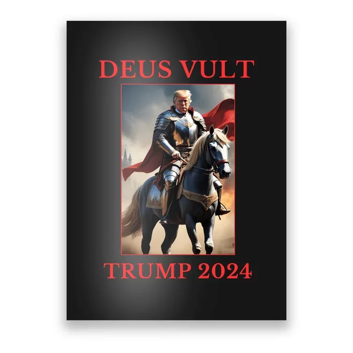 Donald Trump 2024 Deus Vult Poster