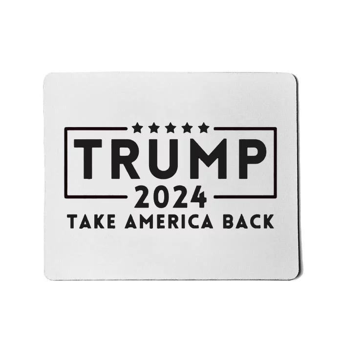 Donald Trump 2024 Take America Back USA United States Mousepad