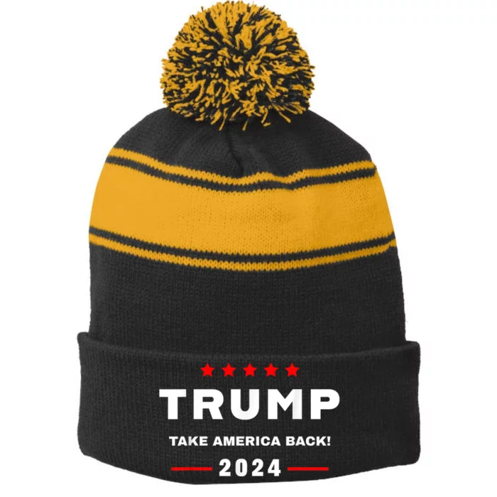 Donald Trump 2024 Take America Back Election 2024 Stripe Pom Pom Beanie