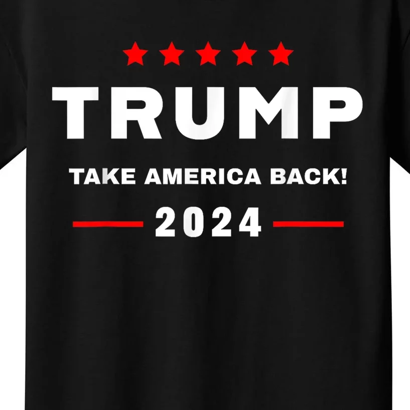 Donald Trump 2024 Take America Back Election 2024 Kids T-Shirt