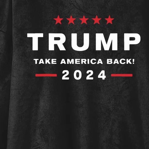 Donald Trump 2024 Take America Back Election The Return Hooded Wearable Blanket