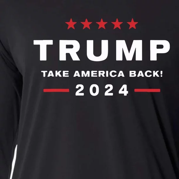 Donald Trump 2024 Take America Back Election The Return Cooling Performance Long Sleeve Crew