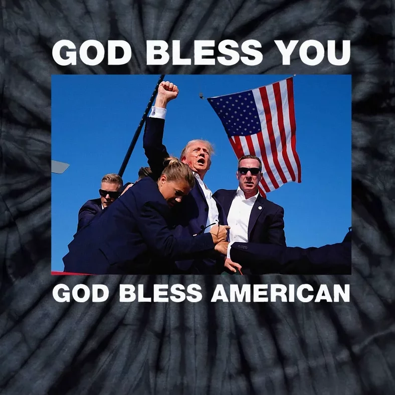 Donald Trump 2024 God Bless You God Bless America Tie-Dye T-Shirt