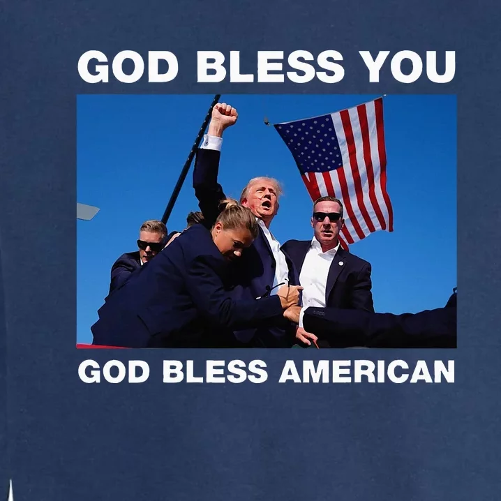 Donald Trump 2024 God Bless You God Bless America Garment-Dyed Sweatshirt