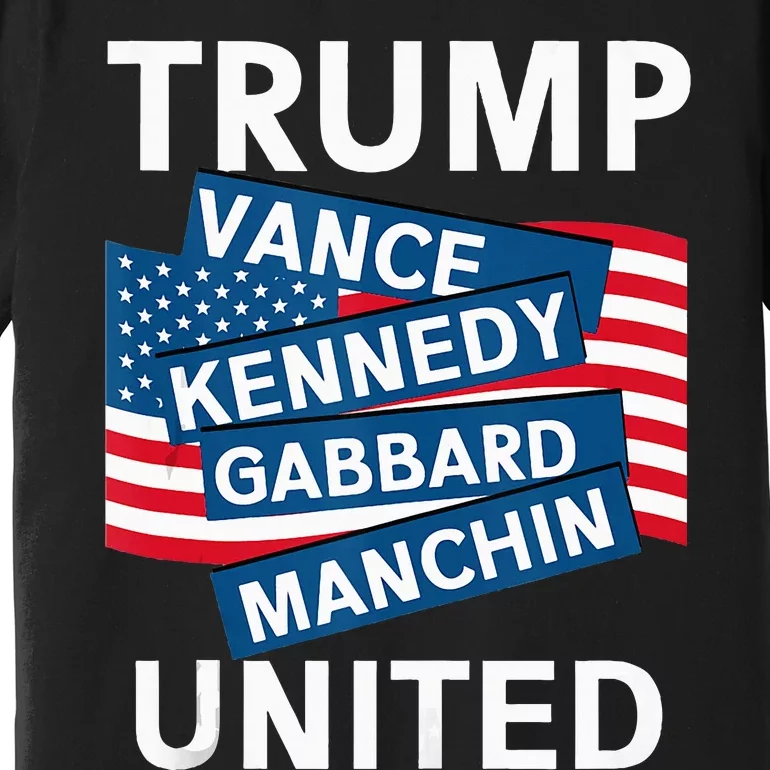 Donald Trump 2024 Joe Manchin Kennedy Gabbard Checkmate Premium T-Shirt