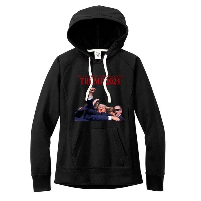 Donald Trump 2024 You CanT Keep A Good Man Down Women's Fleece Hoodie