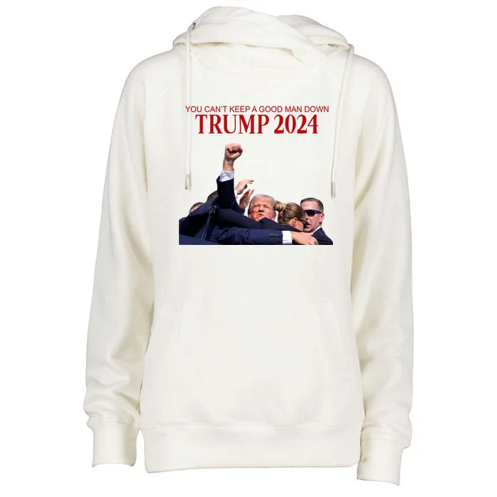 Donald Trump 2024 You CanT Keep A Good Man Down Womens Funnel Neck Pullover Hood