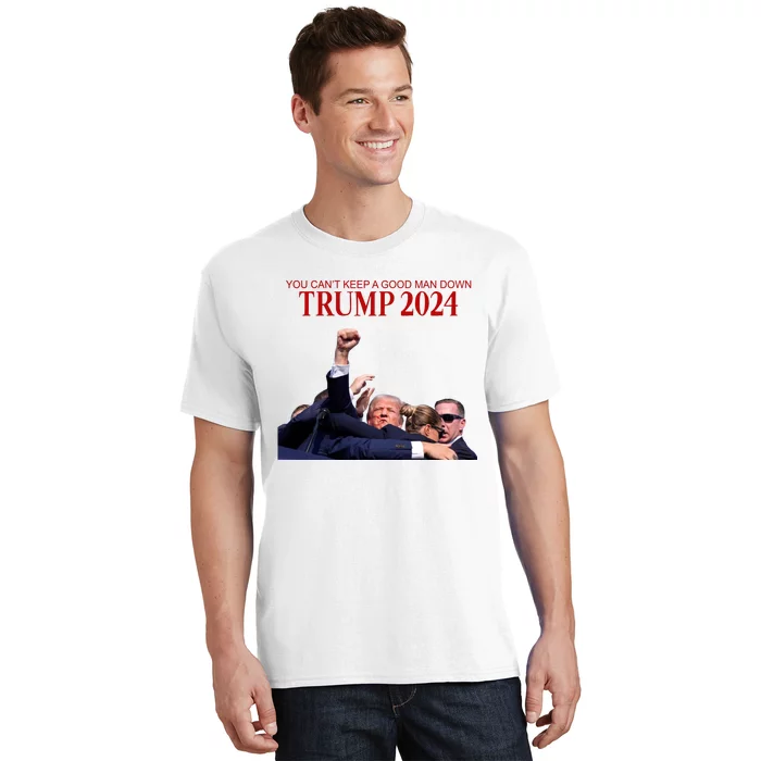 Donald Trump 2024 You CanT Keep A Good Man Down T-Shirt