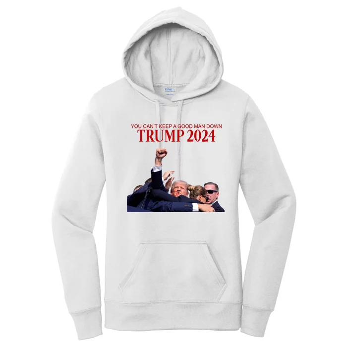 Donald Trump 2024 You CanT Keep A Good Man Down Women's Pullover Hoodie