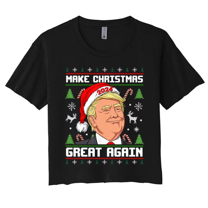 Donald Trump 2024 Make Christmas Great Again Ugly Christmas Sweater Women's Crop Top Tee