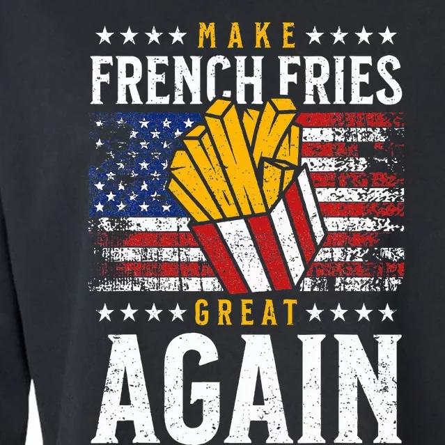 Donald Trump 2024 French Fry Make French Fries Great Again Cropped Pullover Crew