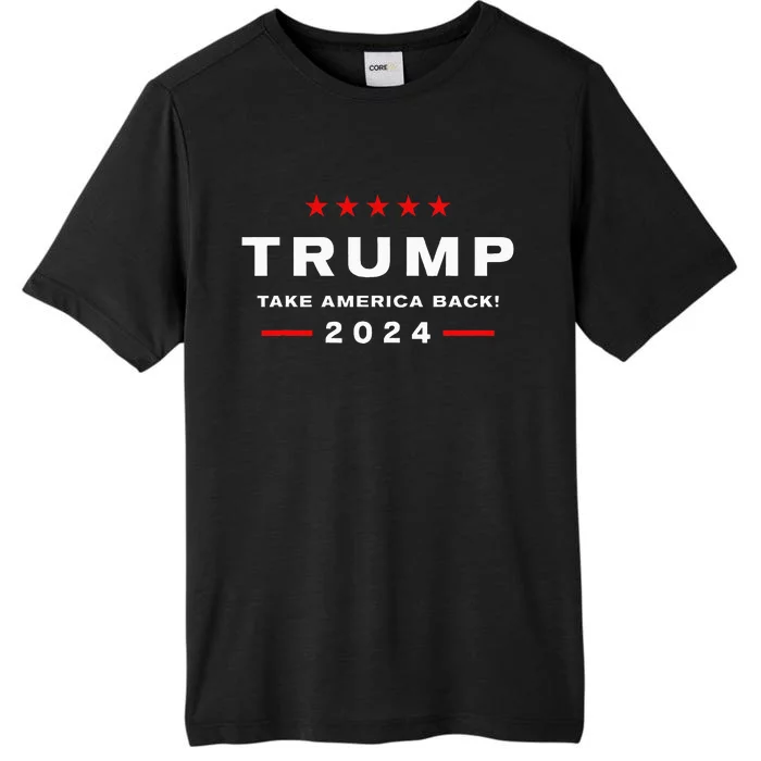 Donald Trump 2024 Take America Back Election ChromaSoft Performance T-Shirt