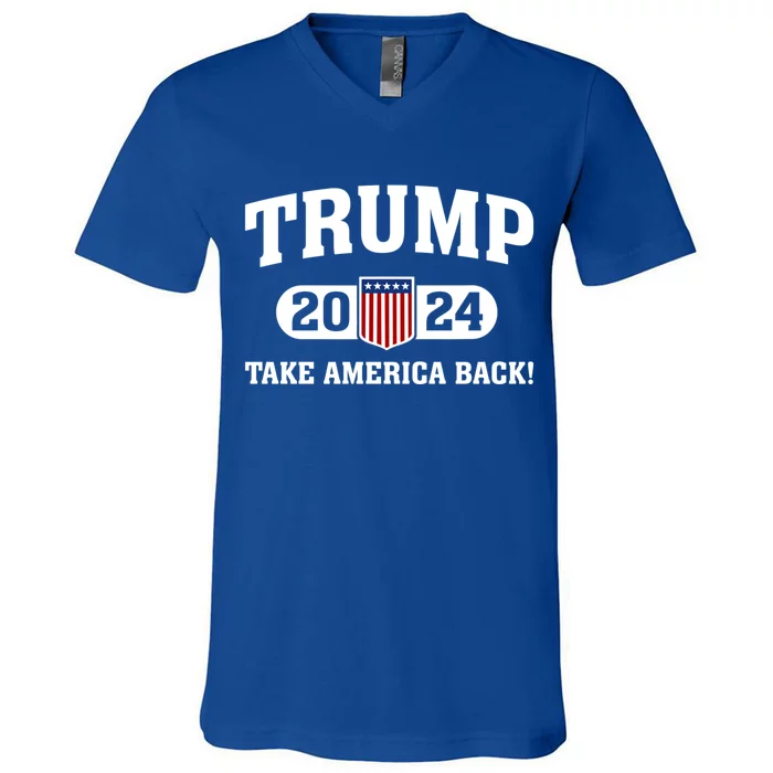 Donald Trump 2024 Take America Back! Trump 2024 Election The Return Ultra MAGA V-Neck T-Shirt