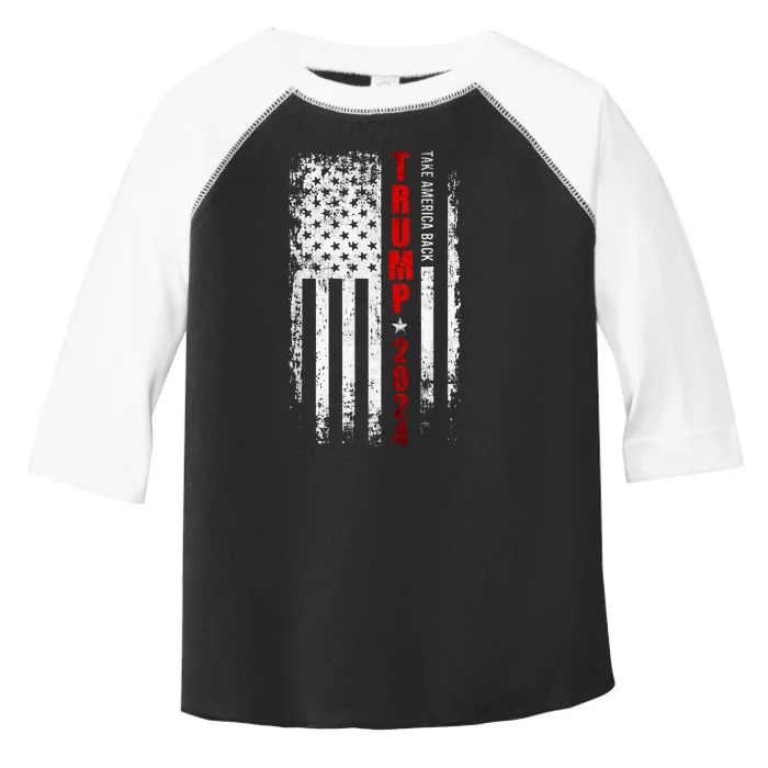 Donald Trump 2024 Take America Back American Flag Patriotic Toddler Fine Jersey T-Shirt