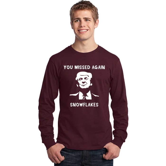 Donald Trump 2024 Missed Me Funny Conservative Tall Long Sleeve T-Shirt