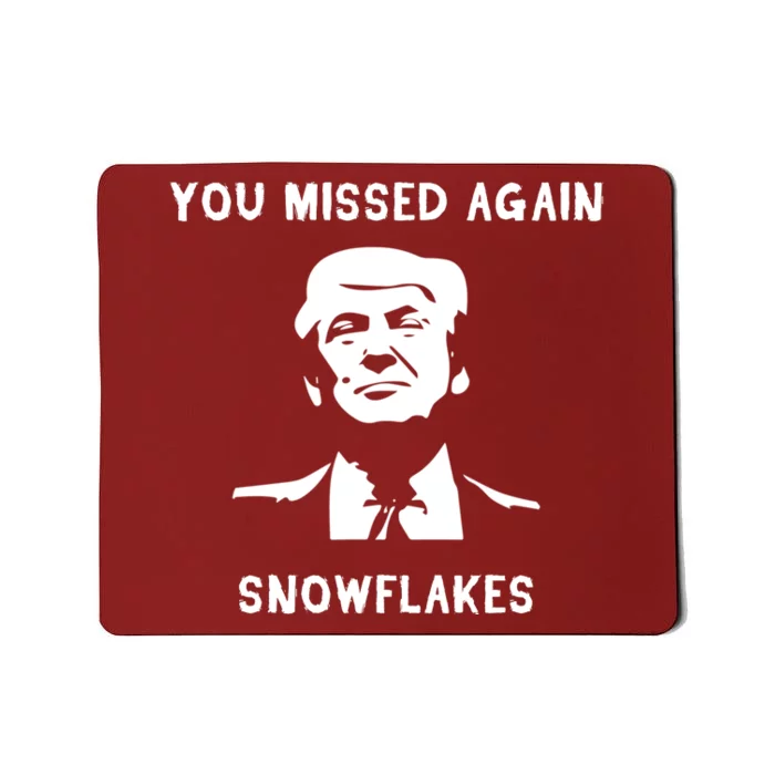 Donald Trump 2024 Missed Me Funny Conservative Mousepad