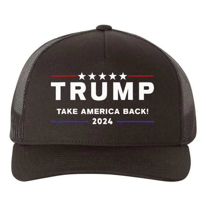 Donald Trump 2024 Take America Back Election The Return Yupoong Adult 5-Panel Trucker Hat