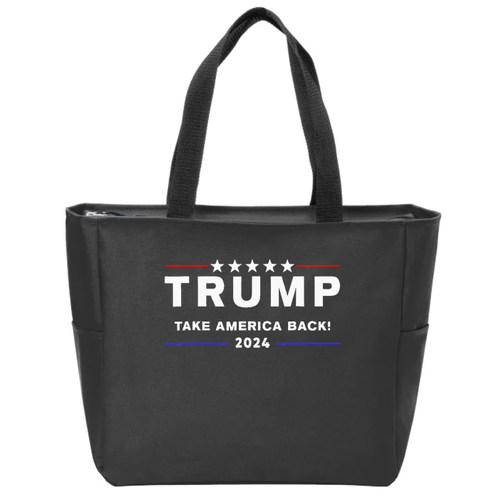 Donald Trump 2024 Take America Back Election The Return Zip Tote Bag