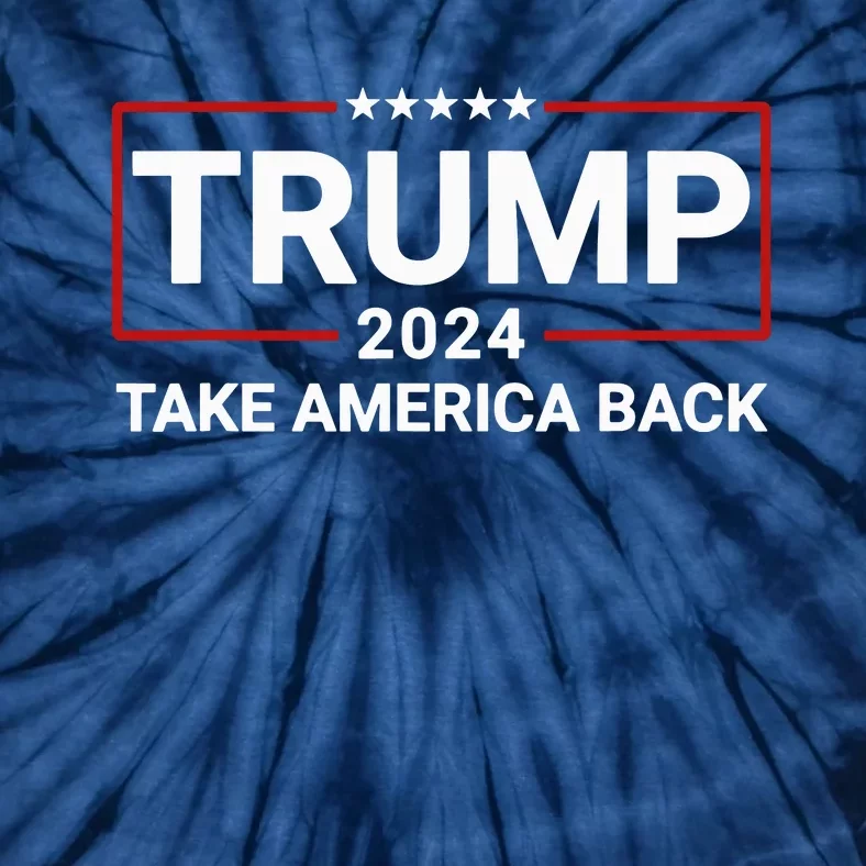 Donald Trump 2024 Take America Back Election Tie-Dye T-Shirt