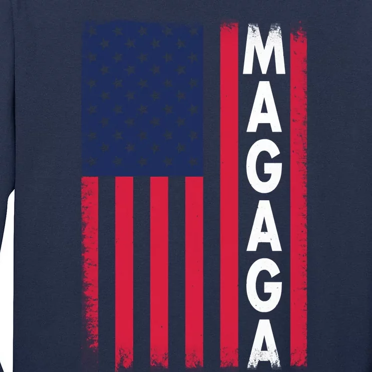 Donald Trump 2024 Make America Great And Glorious Again MAGAGA Shirt Magaga Tall Long Sleeve T-Shirt