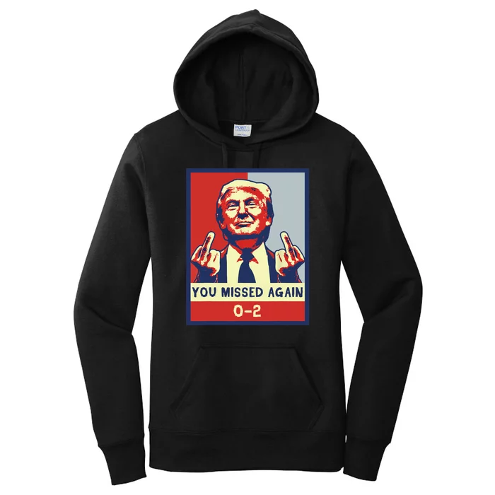 Donald Trump 2024 Missed Me Funny Conservative Women's Pullover Hoodie