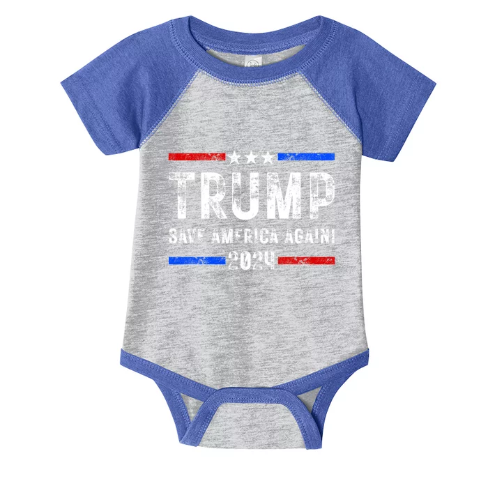 Donald Trump 2024 Save America Again Election Gift Infant Baby Jersey Bodysuit