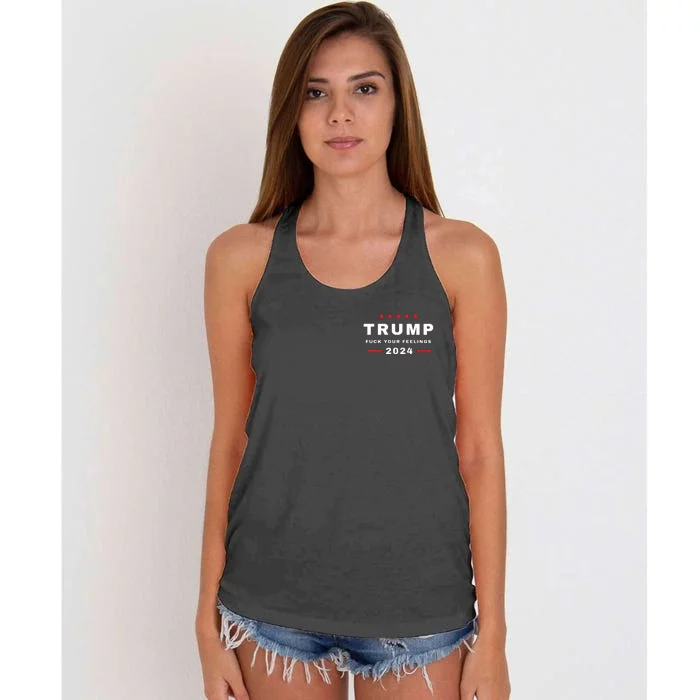 Donald Trump 2024 Fuck Your Feelings Women's Knotted Racerback Tank