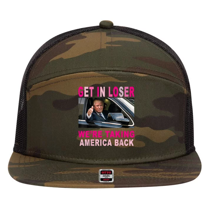 Donald Trump 2024 Get In Loser Were Taking America Back 7 Panel Mesh Trucker Snapback Hat