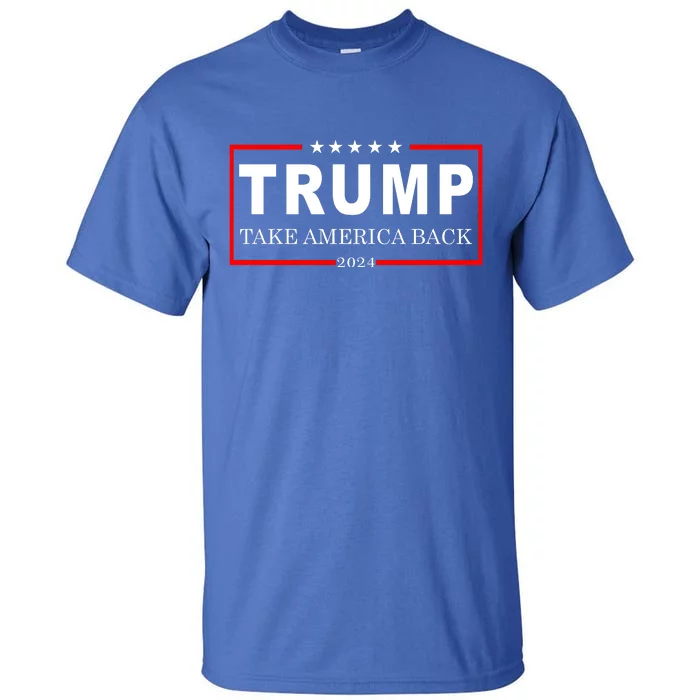 Donald Trump 2024 Take America Back Usa United States Tall T Shirt Teeshirtpalace