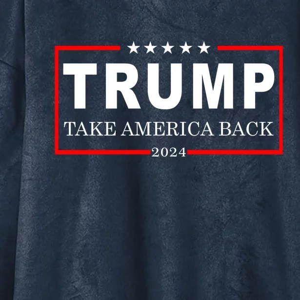 Donald Trump 2024 Take America Back USA United States Hooded Wearable Blanket