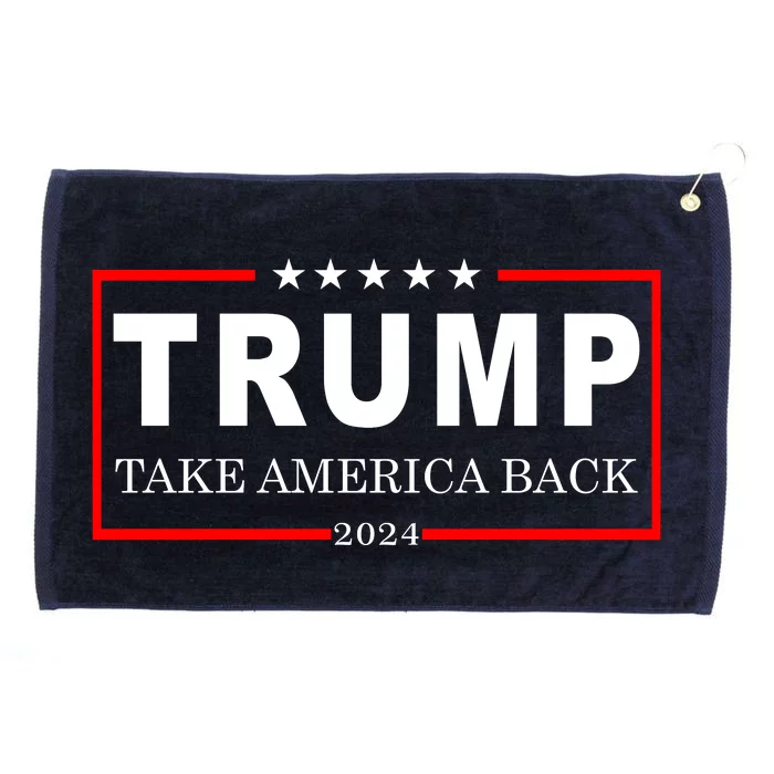 Donald Trump 2024 Take America Back USA United States Grommeted Golf Towel