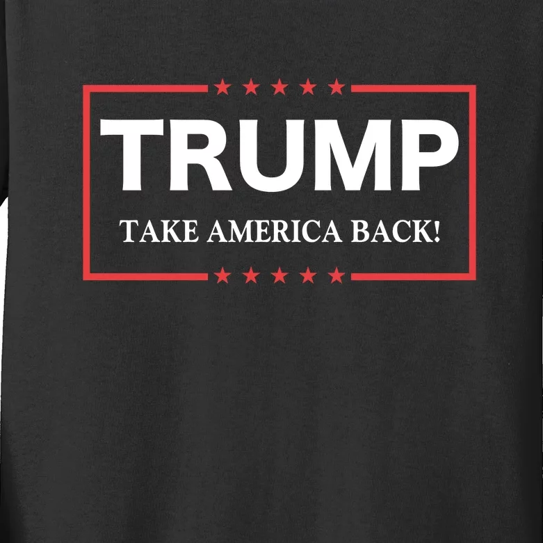 Donald Trump 2024 Take America Back Kids Long Sleeve Shirt