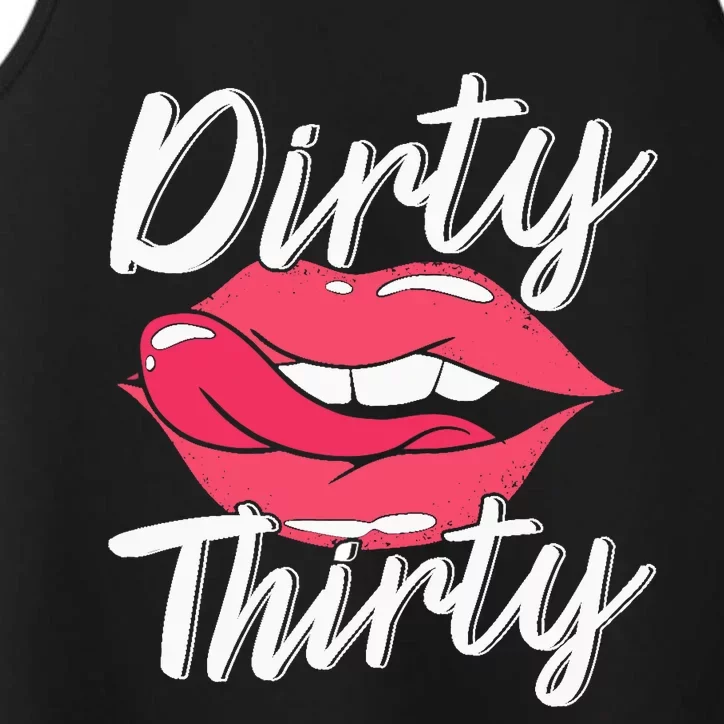 Dirty Thirty 30th Birthday 30 Years Old Bday Celebrant Performance Tank