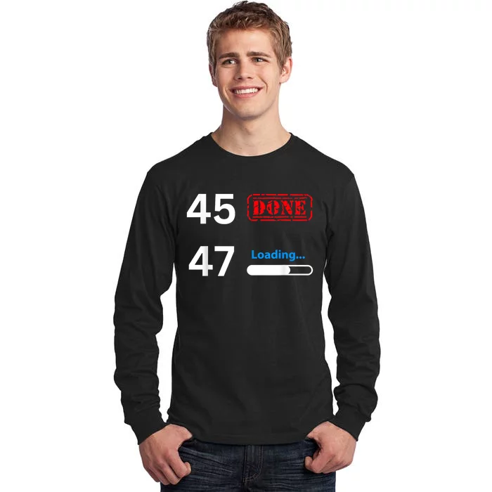 Donald Trump 45 47 Take America Back Election 2024 Tall Long Sleeve T-Shirt