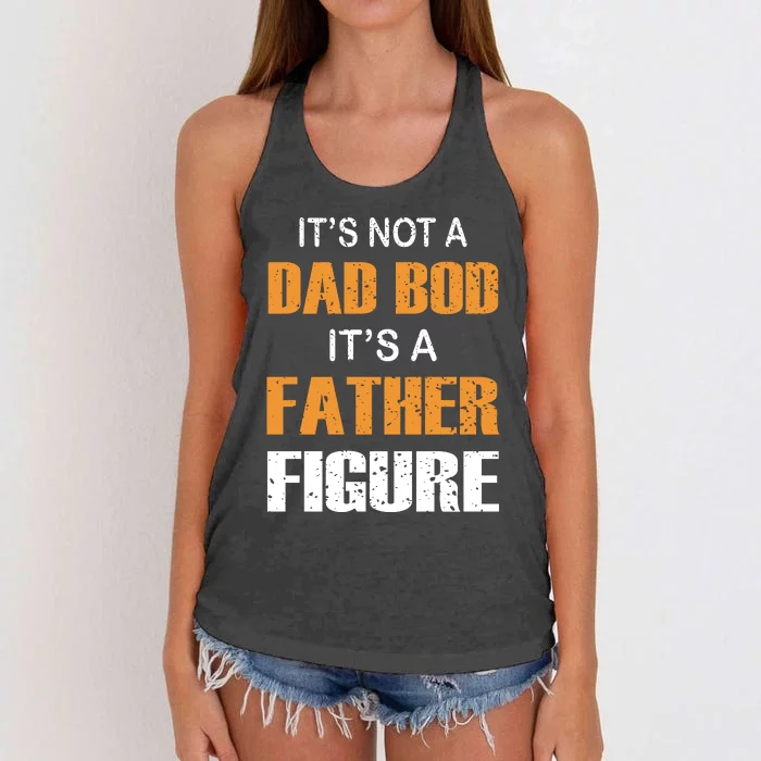 It's Not A Dad Bod Its A Father Figure Fathers Day Women's Knotted Racerback Tank