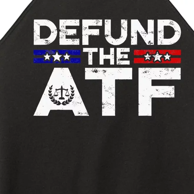 Defund The Atf Anti Government Defund The Atf Women’s Perfect Tri Rocker Tank