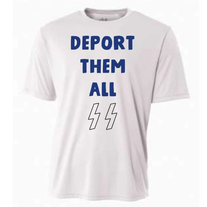 Deport Them All Cooling Performance Crew T-Shirt