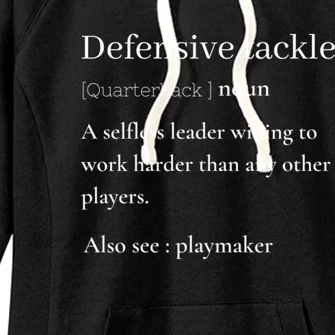 Defensive Tackle American Football Player Team Mom Or Dad Gift Women's Fleece Hoodie