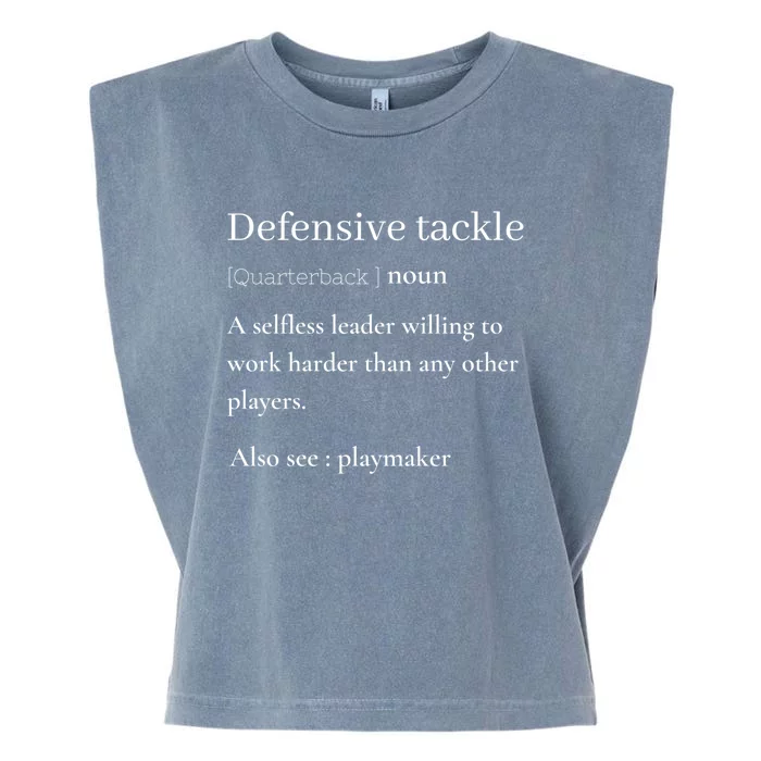 Defensive Tackle American Football Player Team Mom Or Dad Gift Garment-Dyed Women's Muscle Tee