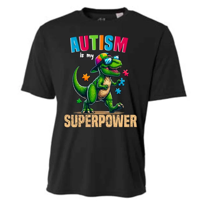 Dinosaur Trex Autism Is My Superpower Autism Awareness Gift Cooling Performance Crew T-Shirt