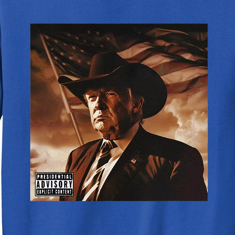 Donald Trump Album Cover Southern Trump Wearing Cow Hat Tall Sweatshirt