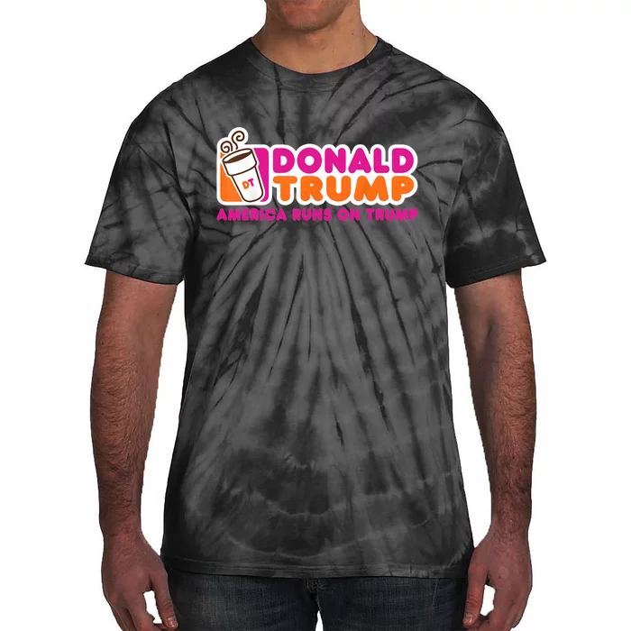 Donald Trump America Runs On Trump Tie-Dye T-Shirt