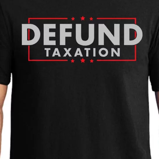 Defund Taxation Anti Government Anti Irs Taxes Pajama Set