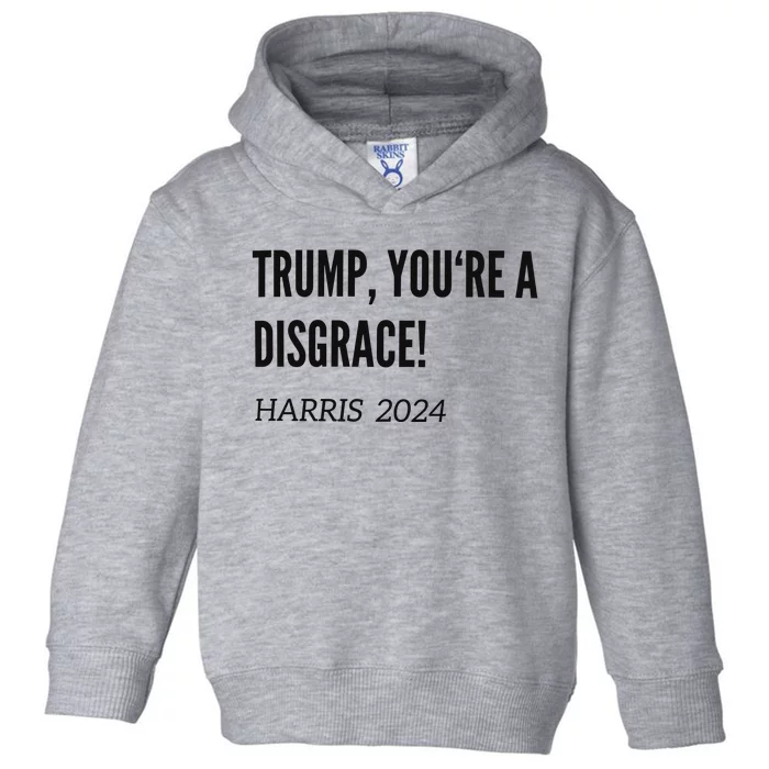 Debate Trump A Disgrace Kamala Harris Toddler Hoodie