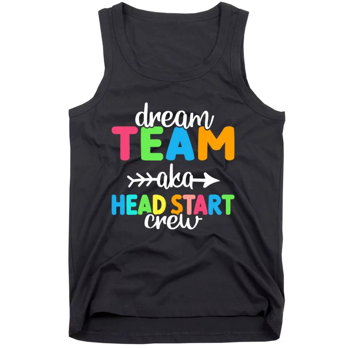 Dream Team aka Head Start Crew Teacher Preschool Tank Top